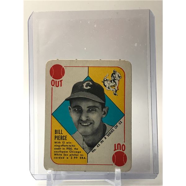 1951 TOPPS BLUE BACK NO.45 BILL PIERCE