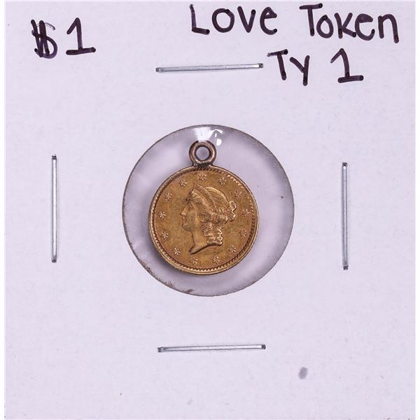 Love Token Type 1 Liberty Head Gold Dollar Coin in Bezel