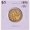 Image 1 : 1891-CC $5 Liberty Head Half Eagle Gold Coin