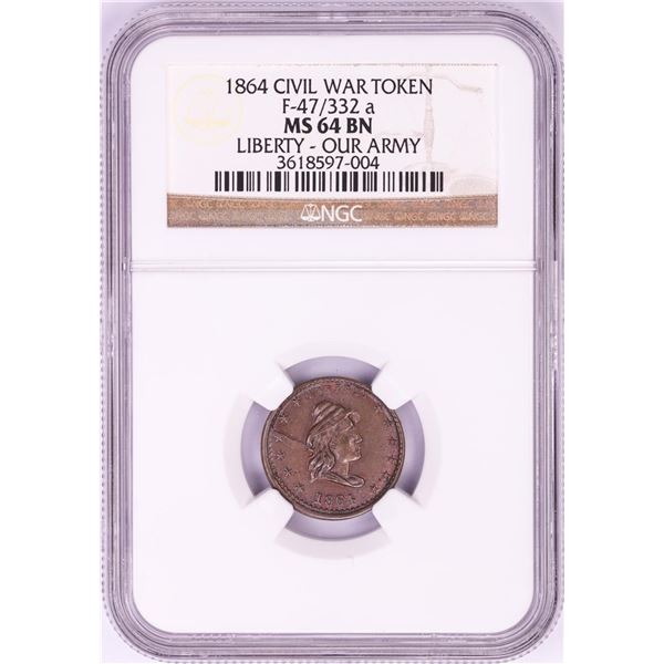 1864 Liberty Our Army Civil War Token NGC MS64 BN F-47/332a