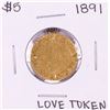 Image 1 : 1891 $5 Liberty Head Half Eagle Love Token Coin Pendant