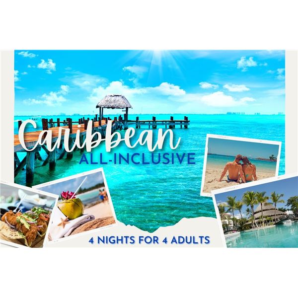 Caribbean for 4 - all inclusive