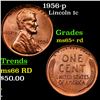 Image 1 : 1956-p Lincoln Cent 1c Grades Gem+ Unc RD