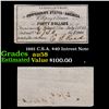 Image 1 : 1861 C.S.A. $40 Intrest Note Grades Choice AU/BU Slider