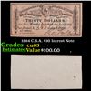 Image 1 : 1864 C.S.A. $30 Intrest Note Grades Select CU