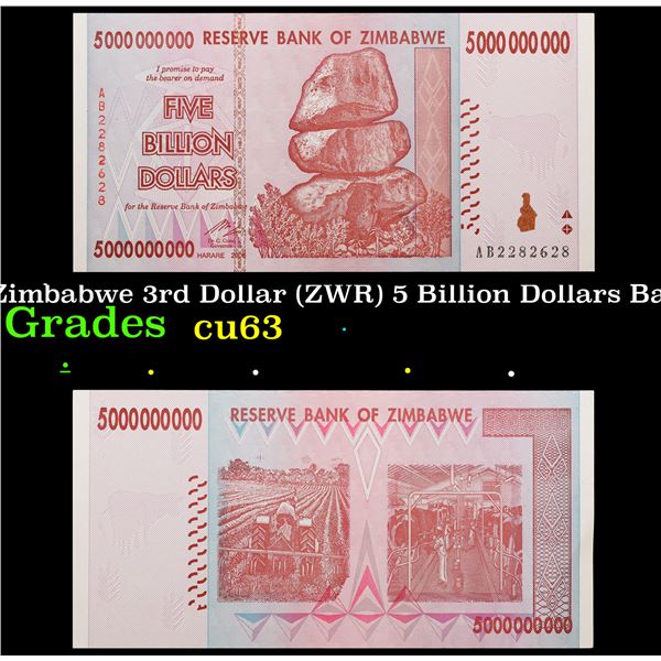 2007-2008 Zimbabwe 3rd Dollar (ZWR) 5 Billion Dollars Banknote P# 84 Grades Select CU