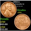 1911-s Lincoln Cent 1c Grades vf++