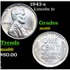 1943-s Lincoln Cent 1c Grades GEM+ Unc
