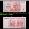 2007-2008 Zimbabwe 3rd Dollar (ZWR) 5 Billion Dollars Banknote P# 84 Grades Select CU