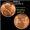 Image 1 : 1958-p Lincoln Cent 1c Grades GEM Unc RD
