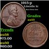 Image 1 : 1915-p Lincoln Cent 1c Grades Select AU