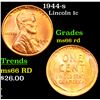 Image 1 : 1944-s Lincoln Cent 1c Grades GEM+ Unc RD