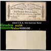 Image 1 : 1864 C.S.A. $15 Intrest Note Grades Choice AU/BU Slider