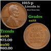 Image 1 : 1915-p Lincoln Cent 1c Grades Select AU