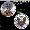 Image 1 : 2001 Painted Silver Eagle Silver Eagle Dollar $1