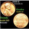 Image 1 : 1959-d Lincoln Cent 1c Grades GEM+ Unc RD