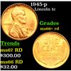 1945-p Lincoln Cent 1c Grades GEM++ RD