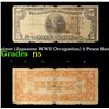 Image 1 : 1942 Philippines (Japanese WWII Occupation) 5 Pesos Banknote P#?107 Grades f+