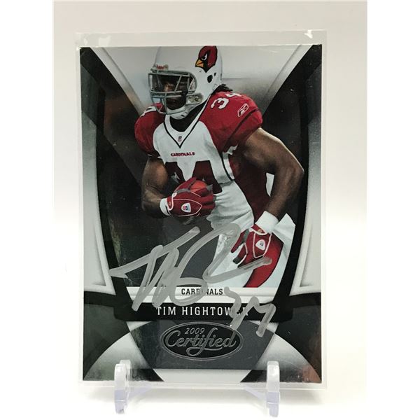 2009 DONRUSS CERTIFIED #5 TIM HIGHTOWER AUTO CARD