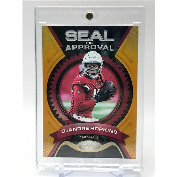 2021 PANINI CERTIFIED NO.SA-15 DEANDRE HOPKINS SEAL OF APPROVAL 21/25