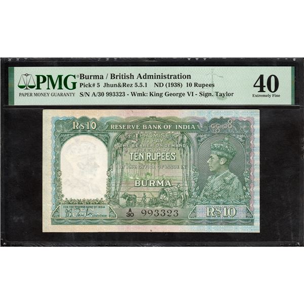 Rare PMG Graded 40 Extremely Fine Ten Rupees Banknote of Burma Issue of 1938 Signed by J B Taylor.