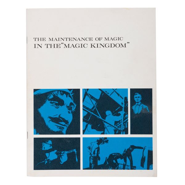 "The Maintenance of Magic in The Magic Kingdom" Book.