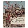 Image 1 : A Rare "Disneyland World of Flowers" Book.
