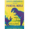 Image 1 : A Primeval World Diorama Attraction Poster.