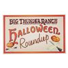 Image 1 : A Big Thunder Ranch Halloween Roundup Sign.