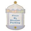 Image 1 : An It's A Small World "No Stroller Parking" Sign.