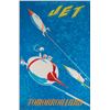 Image 1 : An Extremely Rare Astro "Jet" Attraction Poster.