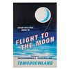 Image 1 : A Flight to The Moon Attraction Poster.