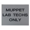 Image 1 : A Muppet Vision 3D Lab Tech Sign.