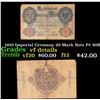 Image 1 : 1910 Imperial Gremany 20 Mark Note P# 40B Grades vf details