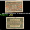 Image 1 : 1920 Weimar Germany 10 Mark Note P# 67A Grades vf, very fine