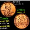 1945-p Lincoln Cent 1c Grades GEM++ RD