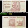 2008 Zimababwe 200 Million Dollar Note P# 81 Grades vf++