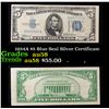 1934A $5 Blue Seal Silver Certificate Grades Choice AU/BU Slider