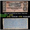Image 1 : 1864 $10 Confederate Note, T-68 CSA Grades xf