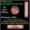 Image 1 : Shotgun Lincoln 1c roll, 2001-p 50 pcs Brandt 50c Wrapper.