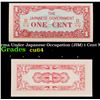 Image 1 : 1942 Burma Under Japanese Occupation (JIM) 1 Cent Note P# 9B Grades Choice CU