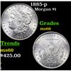 Image 1 : 1885-p Morgan Dollar $1 Grades GEM+ Unc