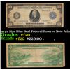 1914 $10 Large Size Blue Seal Federal Reserve Note Atlanta, GA 6-F Grades vf, very fine