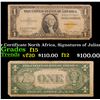 1935A $1 Silver Certificate North Africa, Signatures of Julian & Morgenthau Grades f+