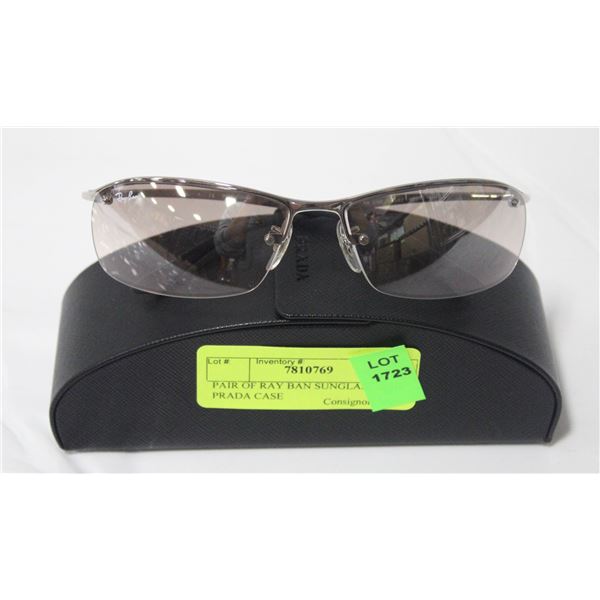 PAIR OF RAY BAN SUNGLASSES IN PRADA CASE