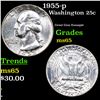 Image 1 : 1955-p Washington Quarter 25c Grades GEM Unc