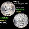 Image 1 : 1943-p Washington Quarter 25c Grades GEM Unc