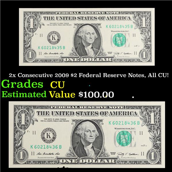 2x Consecutive 2009 $2 Federal Reserve Notes, All CU! Grades CU