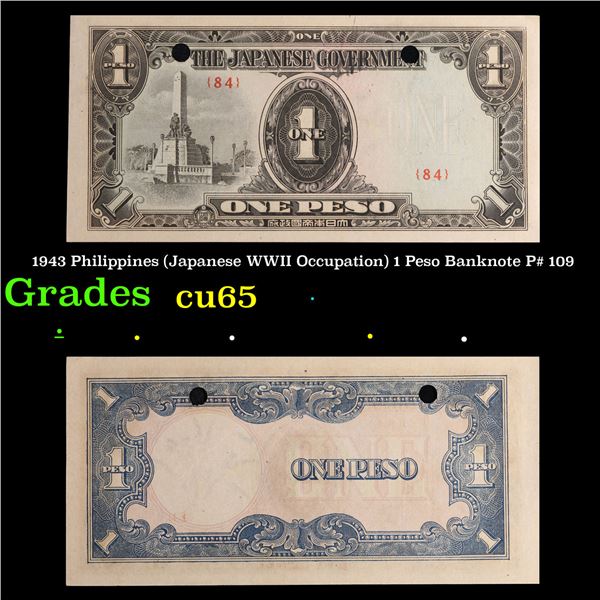 1943 Philippines (Japanese WWII Occupation) 1 Peso Banknote P# 109 Grades Gem CU