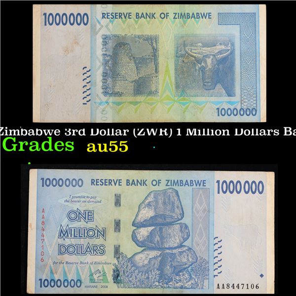 2007-2008 Zimbabwe 3rd Dollar (ZWR) 1 Million Dollars Banknote P# 77 Grades Choice AU